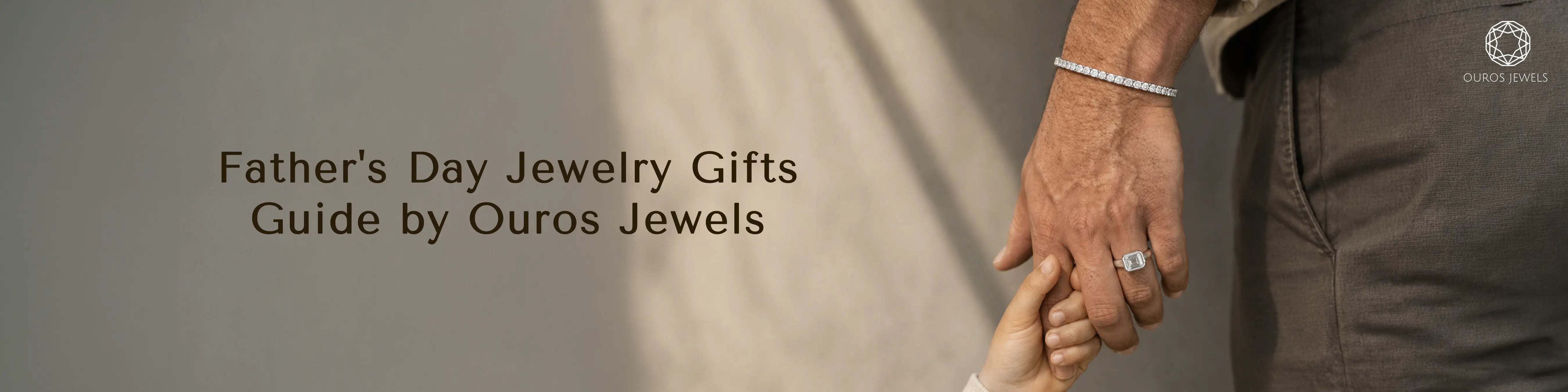 Fathers Day jewelry gift guide by Ouros Jewels