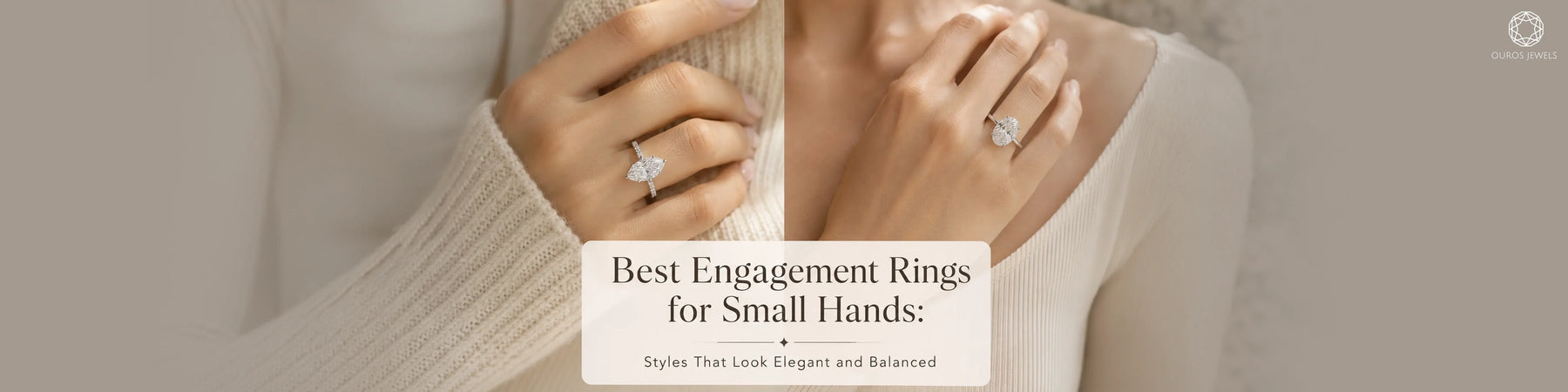Best Engagement Rings for Small Hands: Styles That Actually Look Balanced